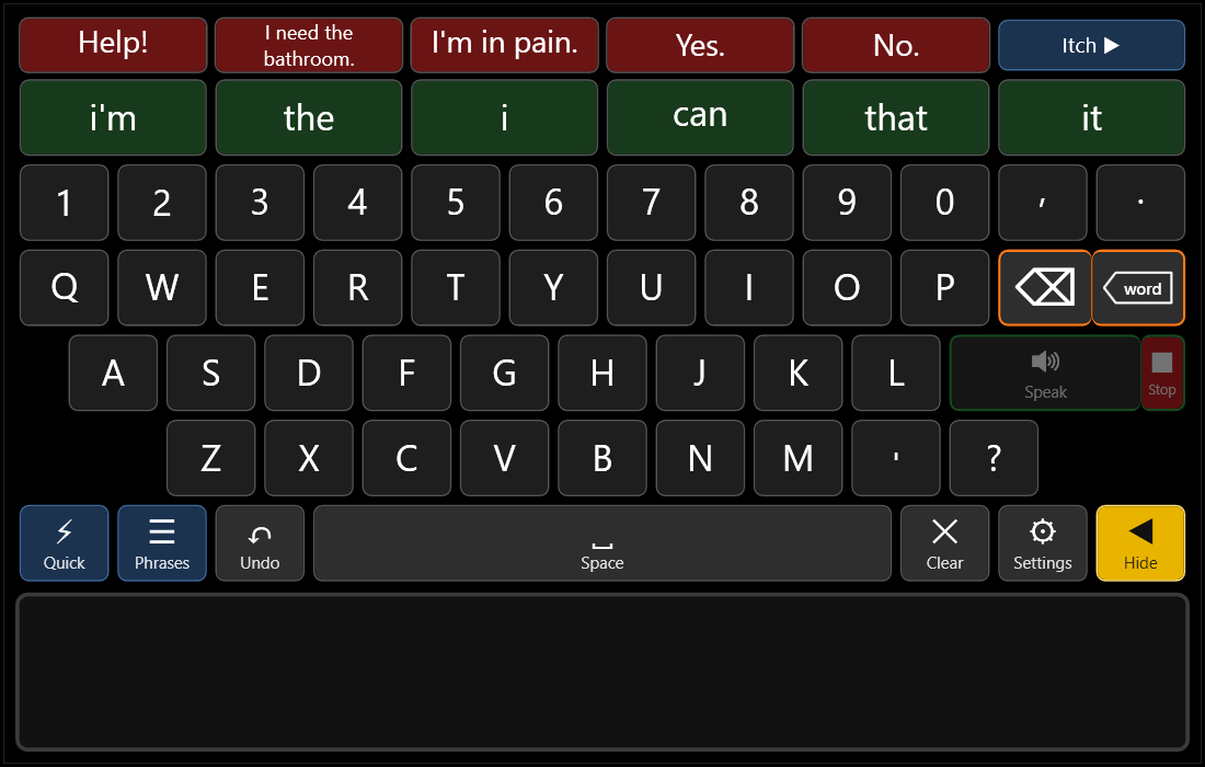 The BetterTalk window: a row of red buttons for urgent phrases at the top, a row of green word suggestions, a large keyboard with a Speak button, and the message box at the bottom.